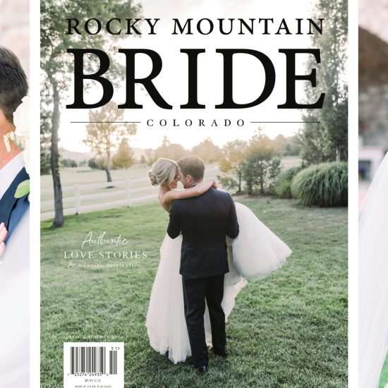 Colorado Spring & Summer 2020 Magazine | Wedding Inspiration, Venues and More