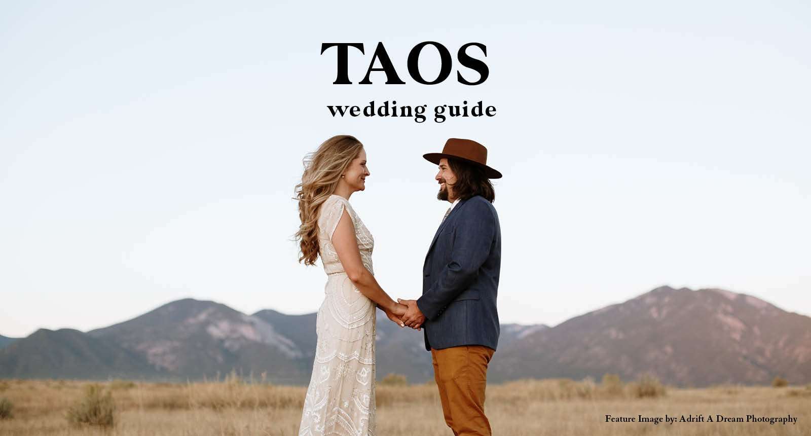 Taos Wedding Guide | Venues, Rehearsal Dinners and More