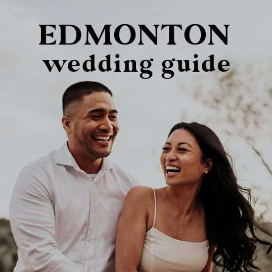 Edmonton Wedding Guide | Venues, Rehearsal Dinners and More