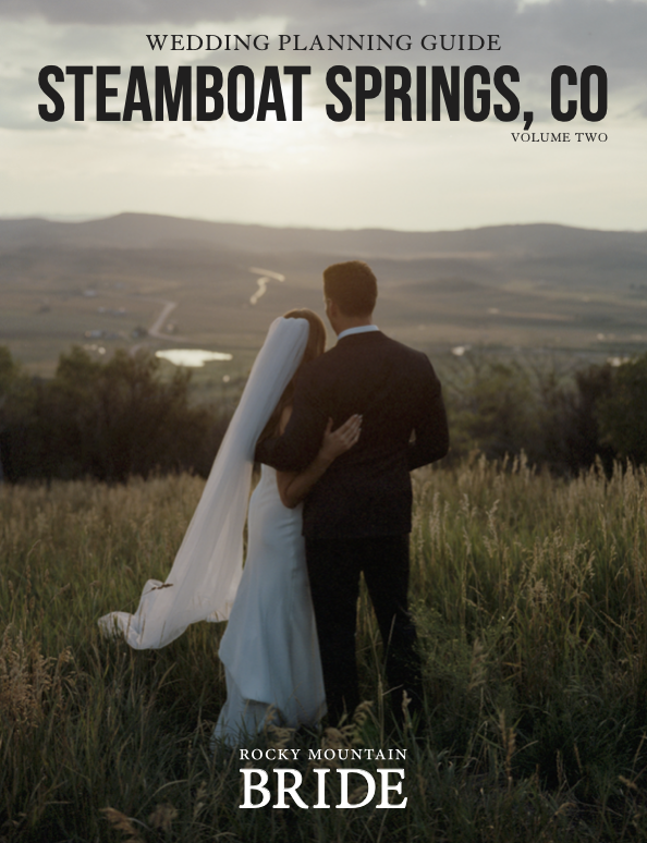 Steamboat Springs Wedding Guide Vol. 2